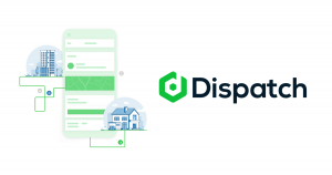 Dispatch - Own every service experience, from lead to lifetime customer